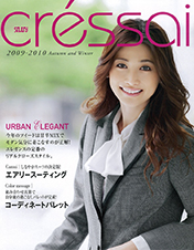 2009-2010 「cressai」 Autumn & Winter